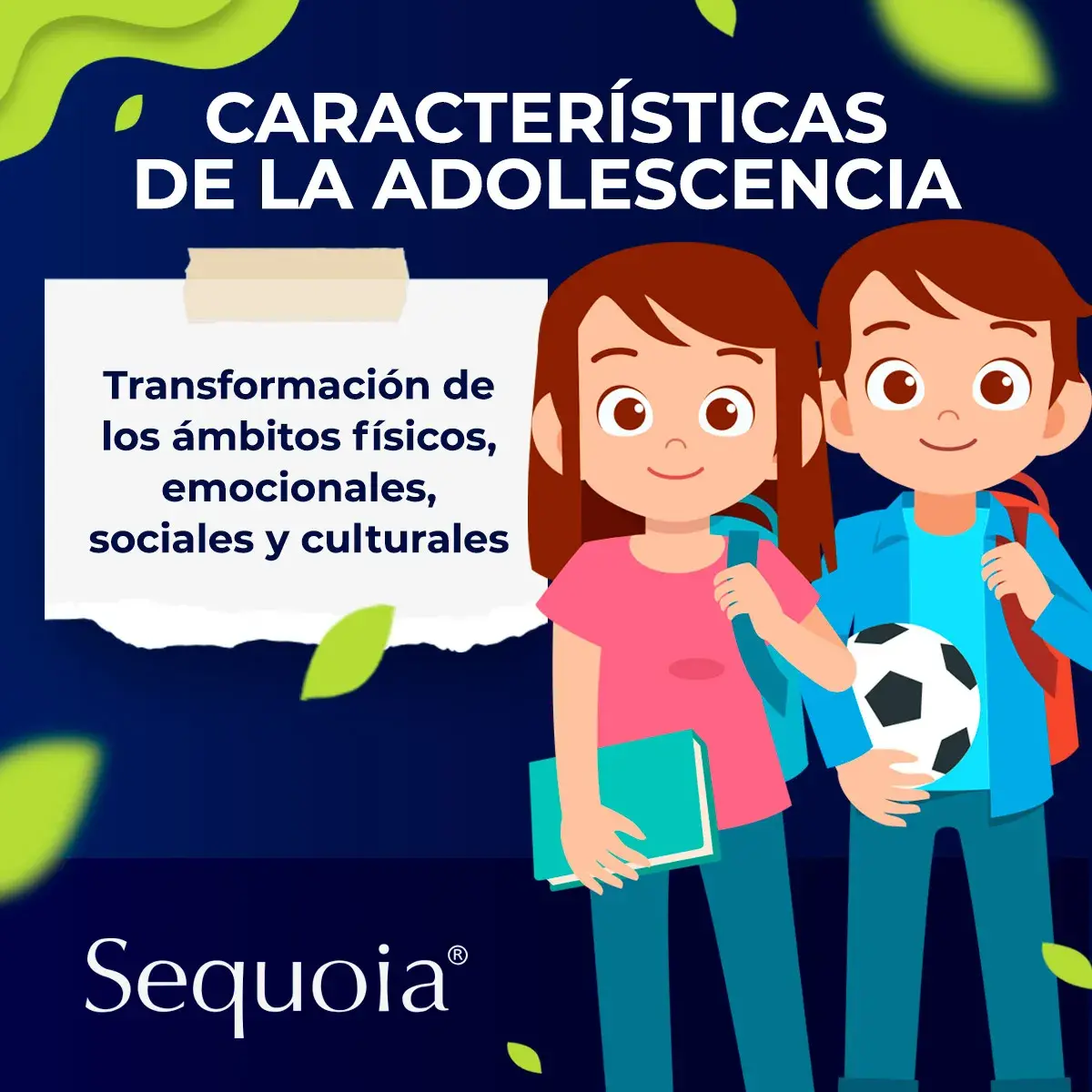 Las características de la adolescencia son físicas, emocionales, sociales y culturales.